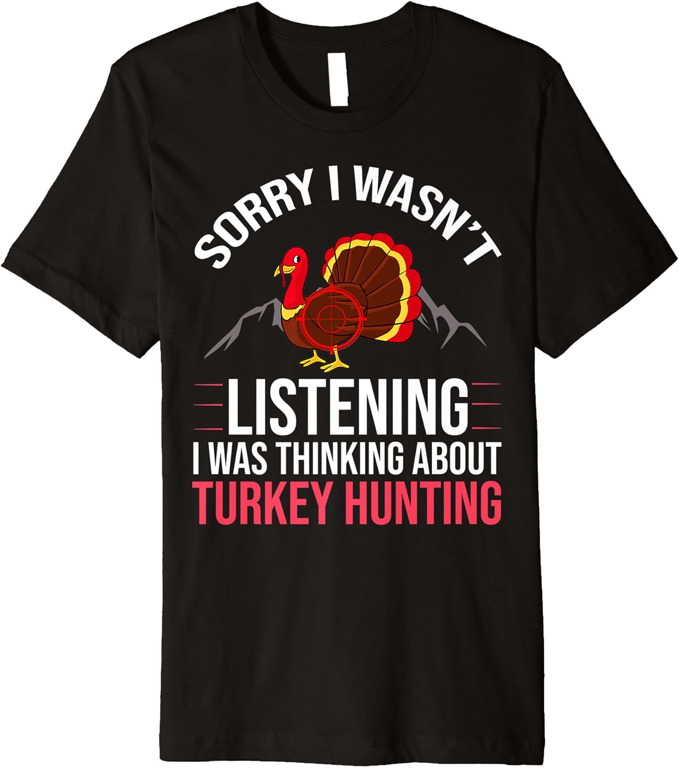 Turkey Hunting Hunter Season Premium TShirt Clothing